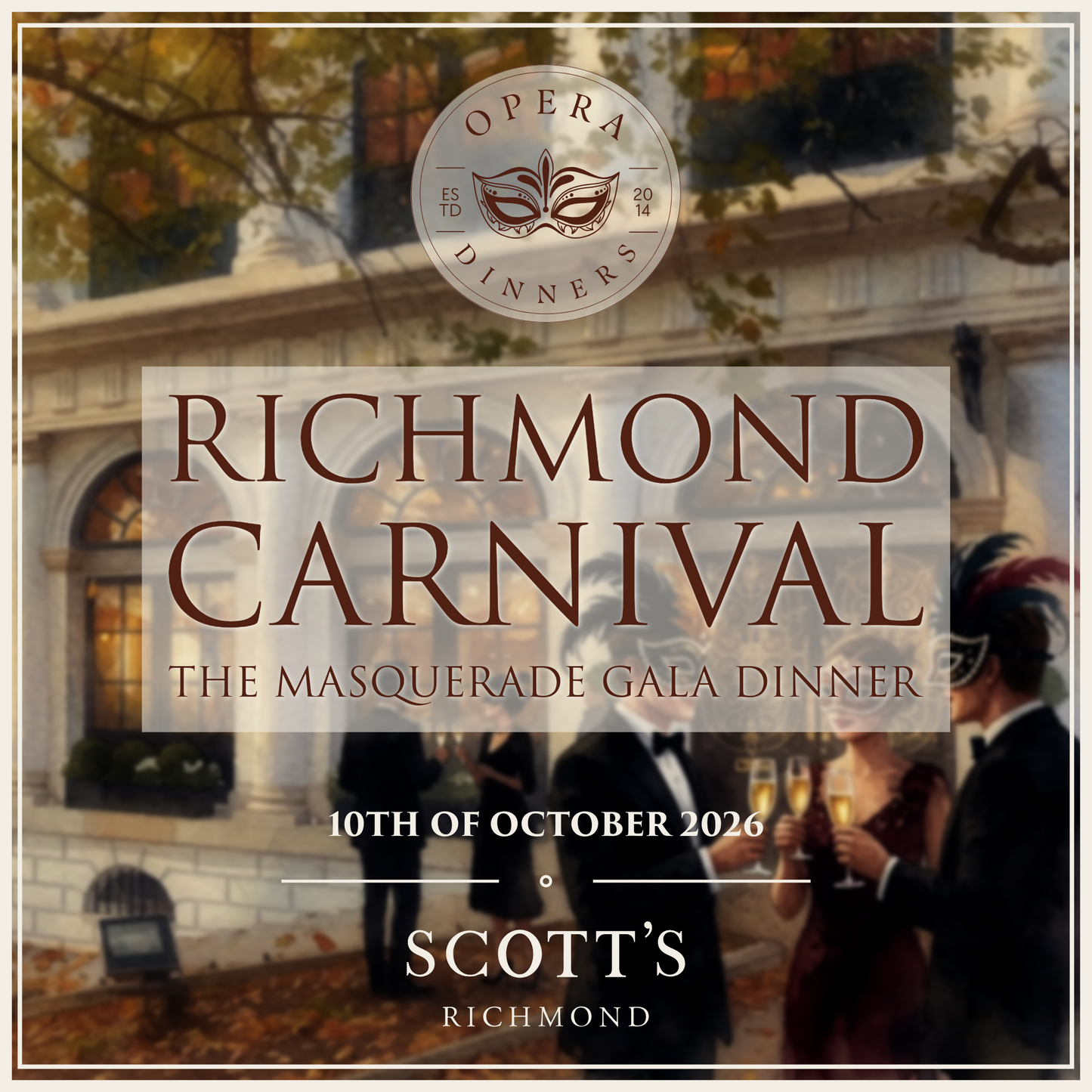 Richmond Carnival: The Masquerade Gala Dinner at Scott's Richmond (October 10th 2026) - London