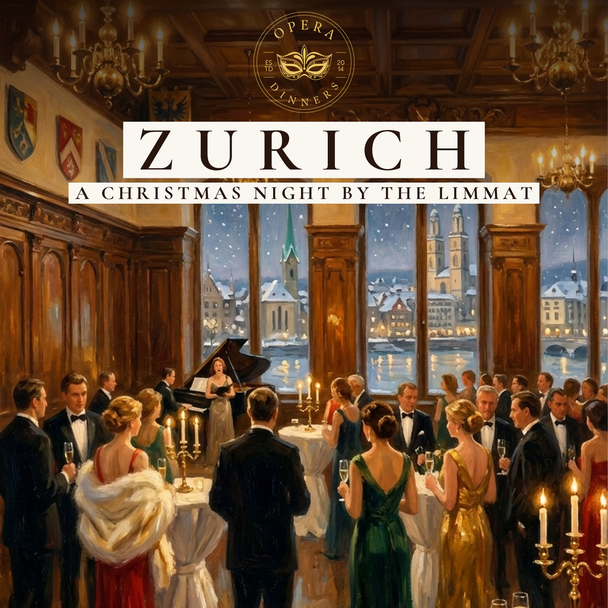 Opera Dinners Zurich: A Christmas Night by the Limmat (12/12/2026)