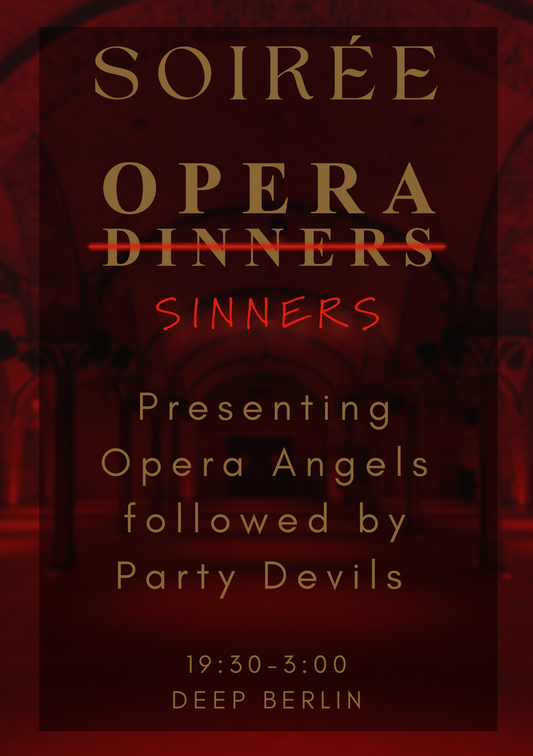 Opera Sinners Berlin 2026 (Soirée only)